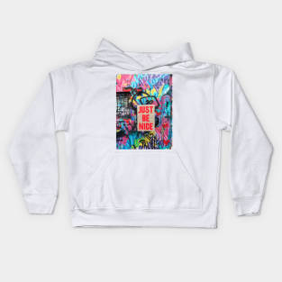 Just Be nice Kids Hoodie